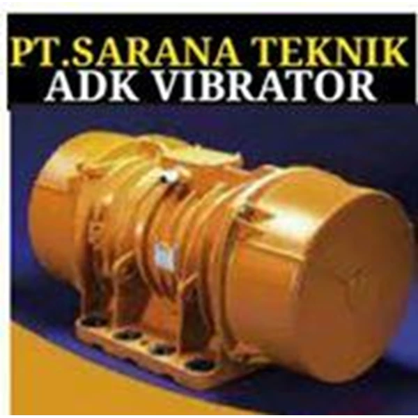 ADK Vibrator Motor PT SARANA TEKNIK ADK MOTOR