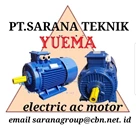 YUEMA ELECTRIC MOTOR PT SARANA TEKNIK ELECTRIC MOTOR & GEARMOTOR GEAR REDUCER 1